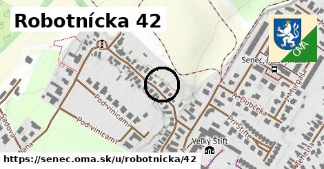 Robotnícka 42, Senec