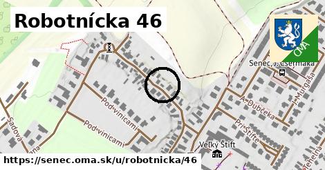 Robotnícka 46, Senec