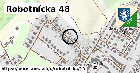 Robotnícka 48, Senec