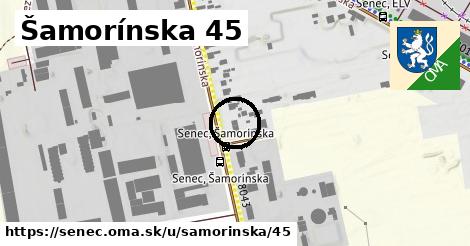 Šamorínska 45, Senec