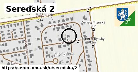 Sereďská 2, Senec