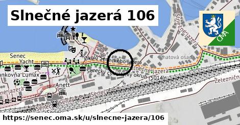 Slnečné jazerá 106, Senec