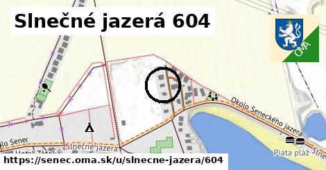 Slnečné jazerá 604, Senec