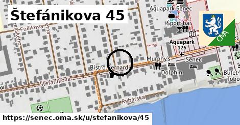 Štefánikova 45, Senec