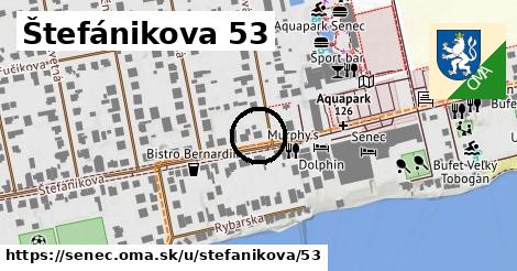 Štefánikova 53, Senec