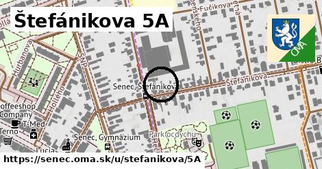 Štefánikova 5A, Senec