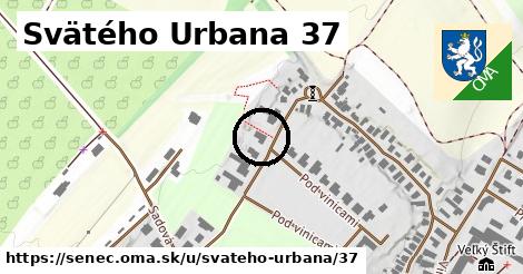 Svätého Urbana 37, Senec
