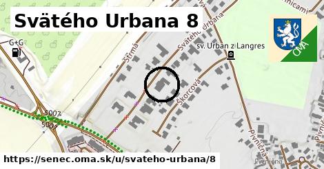 Svätého Urbana 8, Senec