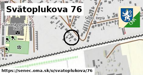 Svätoplukova 76, Senec