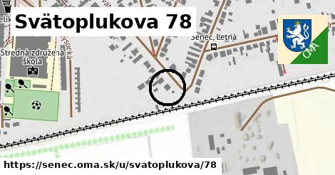 Svätoplukova 78, Senec