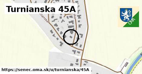 Turnianska 45A, Senec