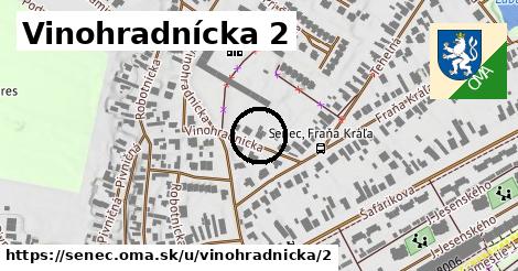 Vinohradnícka 2, Senec