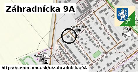 Záhradnícka 9A, Senec