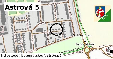 Astrová 5, Senica