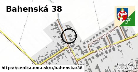 Bahenská 38, Senica