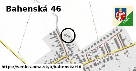 Bahenská 46, Senica