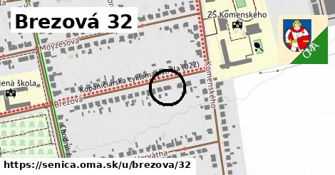 Brezová 32, Senica