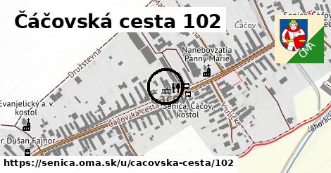Čáčovská cesta 102, Senica
