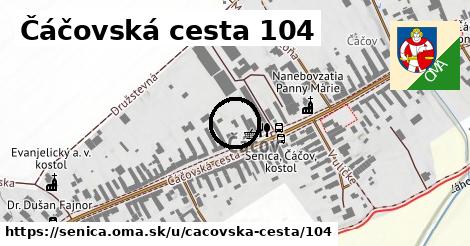 Čáčovská cesta 104, Senica