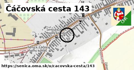 Čáčovská cesta 143, Senica