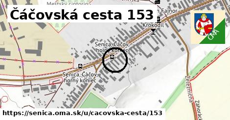 Čáčovská cesta 153, Senica