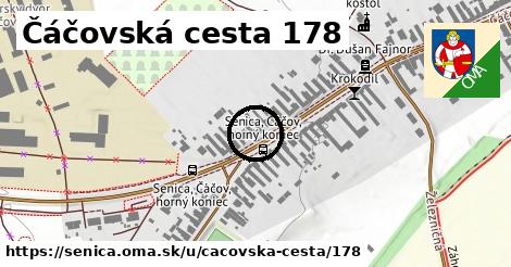 Čáčovská cesta 178, Senica