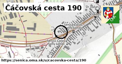 Čáčovská cesta 190, Senica