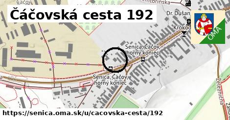 Čáčovská cesta 192, Senica