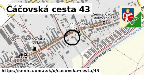 Čáčovská cesta 43, Senica