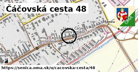 Čáčovská cesta 48, Senica