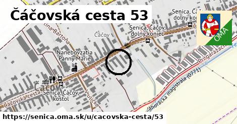 Čáčovská cesta 53, Senica