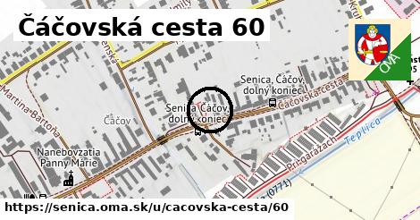 Čáčovská cesta 60, Senica