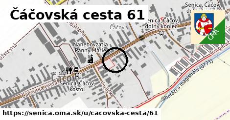 Čáčovská cesta 61, Senica