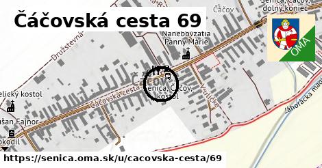 Čáčovská cesta 69, Senica