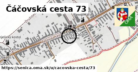 Čáčovská cesta 73, Senica