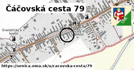Čáčovská cesta 79, Senica