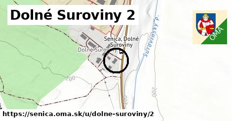 Dolné Suroviny 2, Senica