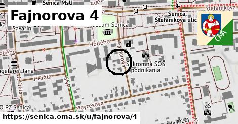 Fajnorova 4, Senica