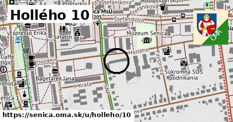 Hollého 10, Senica