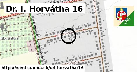 Dr. I. Horvátha 16, Senica