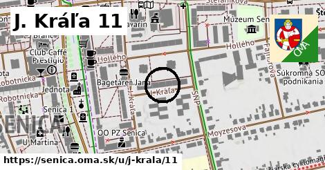 J. Kráľa 11, Senica