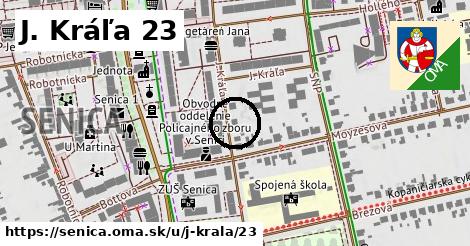 J. Kráľa 23, Senica