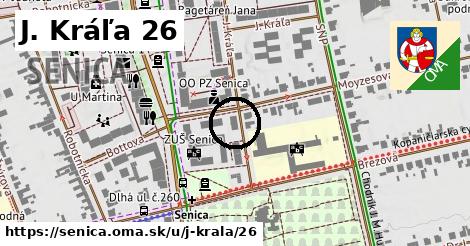 J. Kráľa 26, Senica