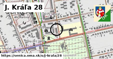 J. Kráľa 28, Senica