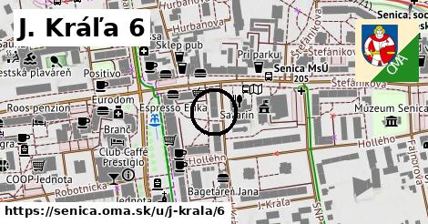 J. Kráľa 6, Senica