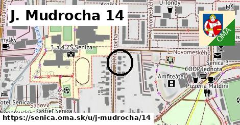 J. Mudrocha 14, Senica