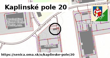 Kaplinské pole 20, Senica