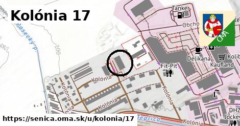 Kolónia 17, Senica