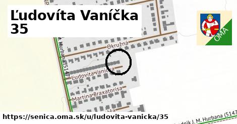 Ľudovíta Vaníčka 35, Senica