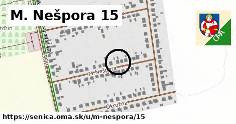 M. Nešpora 15, Senica